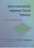 How to Successfully Implement Clinical Pathways